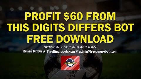 Smart Binary Bot Free Download 2021 - Digit Differs Monster Bot