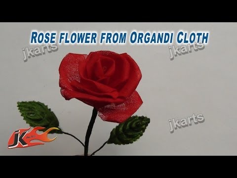DIY How to make Rose Flower from Organdy Cloth JK Arts 213 - YouTube
