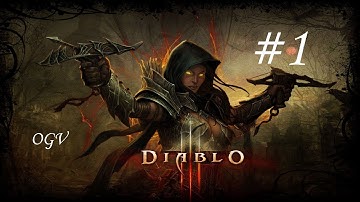 DIABLO 3 ACT 1 PART 1 FEMALE DEMON HUNTER Walkthrough No Commentary