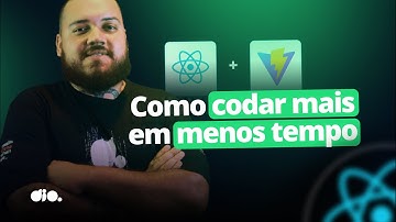 Como ser mais produtivo nos projetos com React, Vite e Tailwind