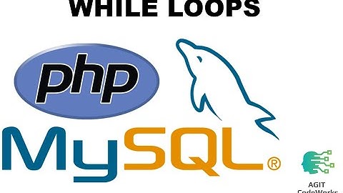 9 - While Loops   - In PHP looping Constructs
