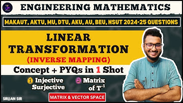 Inverse of Linear Transformation | One to one | Onto | Inverse Map | MAKAUT PYQ | Linear Algebra
