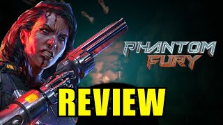 Phantom Fury Review - Does This New Boomer Shooter Disappoint?
