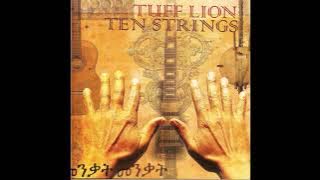 Tuff Lion   -Ten Strings - 2008 -FULL ALBUM
