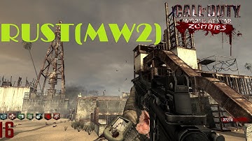 CoD WaW: Nazi Zombies - Rust (MW2) SOLO