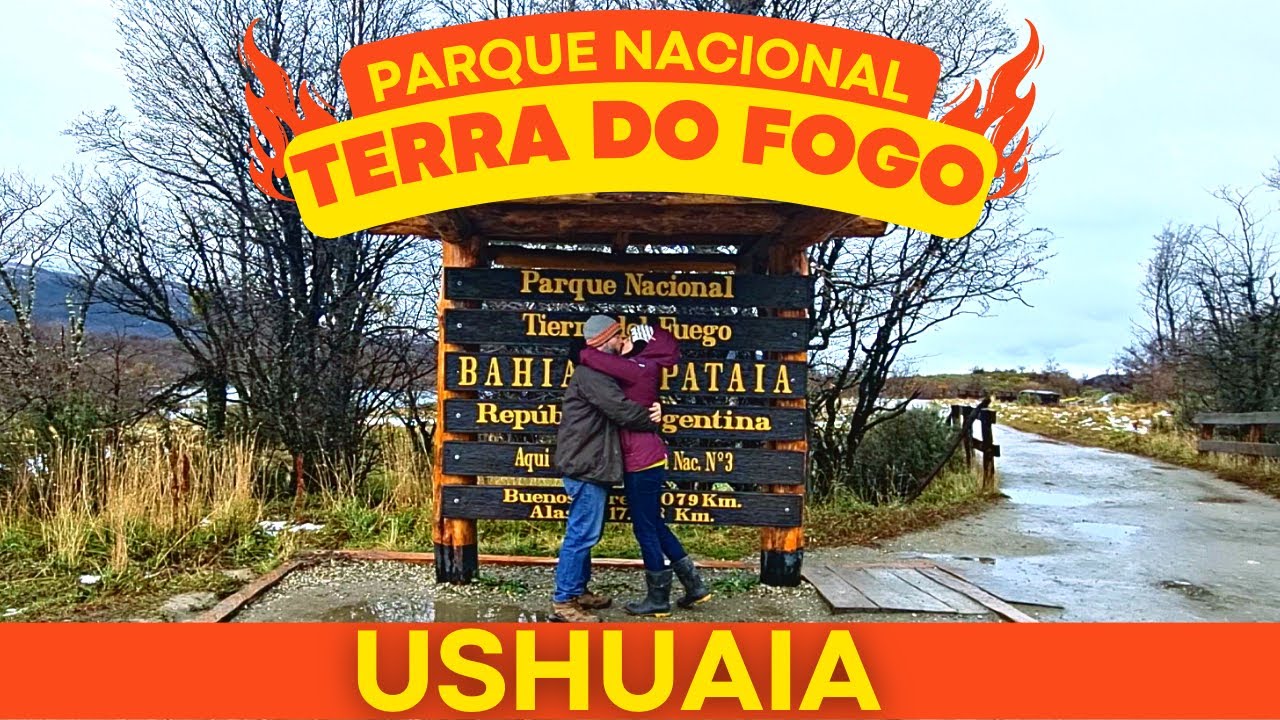 O QUE FAZER EM USHUAIA, PARQUE NACIONAL TERRA DO FOGO