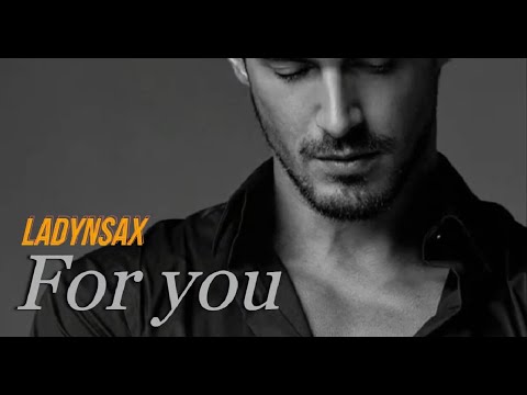 For you - Ladynsax (Music Video)