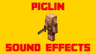 Minecraft Piglin Sound Effects! - All Piglin SFX For Editing!