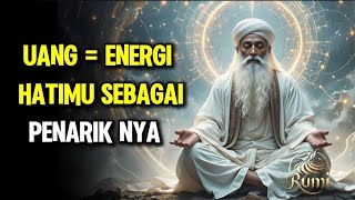 Download Lagu 💥UANG ADALAH ENERGI, BUAT HATIMU SEBAGAI PENARIKNYA | INSPIRATIF JALALUDIN RUMI MP3 Download Lagu 💥UANG ADALAH ENERGI, BUAT HATIMU SEBAGAI PENARIKNYA | INSPIRATIF JALALUDIN RUMI MP3