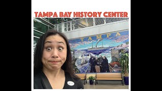 NEW THING FOR THE WEEK | TAMPA BAY HISTORY CENTER | FLORIDA