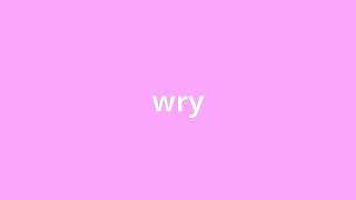 what is the meaning of wry.