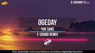 Ogeday - Yok sans ( E-Sound Remix )