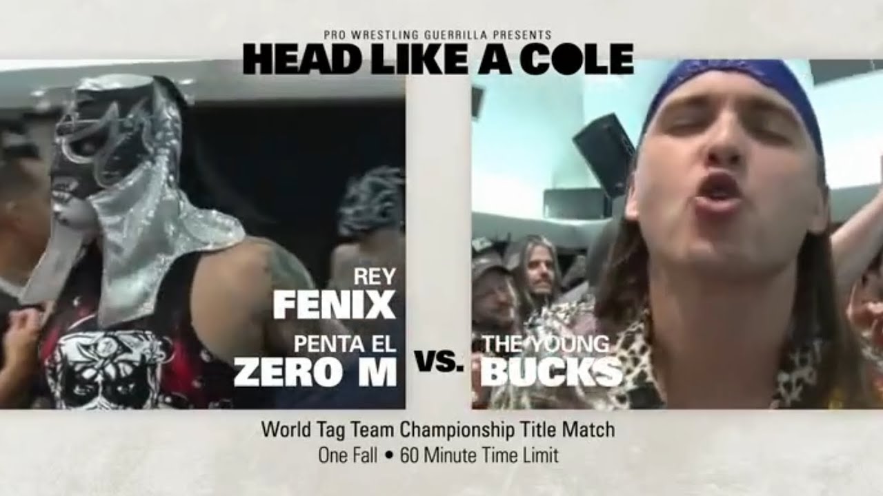 The Lucha Brothers vs. The Young Bucks - PWG World Tag Team Titles: HEAD LIKE A COLE 05.19.2017