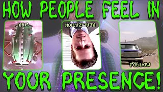 PICK A CARD : HOW PEOPLE FEEL IN YOUR PRESENCE!