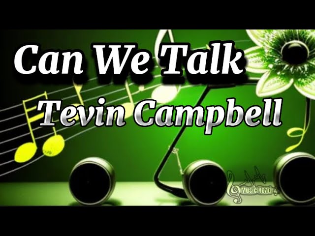 Tevin Campbell - Can We Talk ( Lyrics ) - YouTube