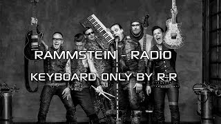 Rammstei - Radio (Keyboard only)