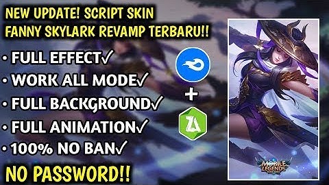 SCRIPT FANNY SKYLARK REVAMP NO PASSWORD TERBARU | MEDIAFIRE