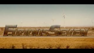 Furious 7 opening credits