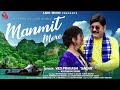 Manmit mere  ved prakash sagar  khushboo singh  an eternal love story song