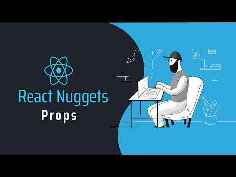 React Nuggets - React Props