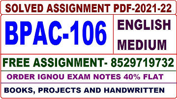bpac-106 solved assignment 2021-22 / bpac 106 solved assignment / ignou bpac 106 solved assignment