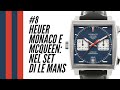 #8 HEUER MONACO e MCQUEEN: nel set di LE MANS (speciale asta Phillips 'Racing Pulse')