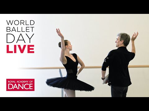 World Ballet Day 2020 – Royal Academy of Dance