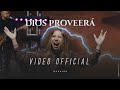 DIOS PROVEERÁ (LIVE) |  DAHAIRA "VIDEO OFFICIAL"