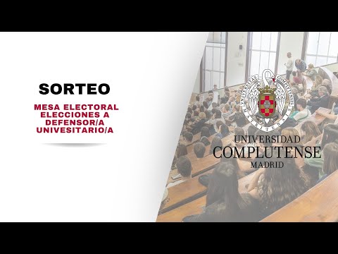 Sorteo de mesa electoral para las elecciones a Defensor/a Universitario/a. UCM