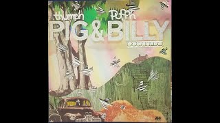 Thump'n Pig & Puff'n Billy - "I've Cried Over You" (1973)
