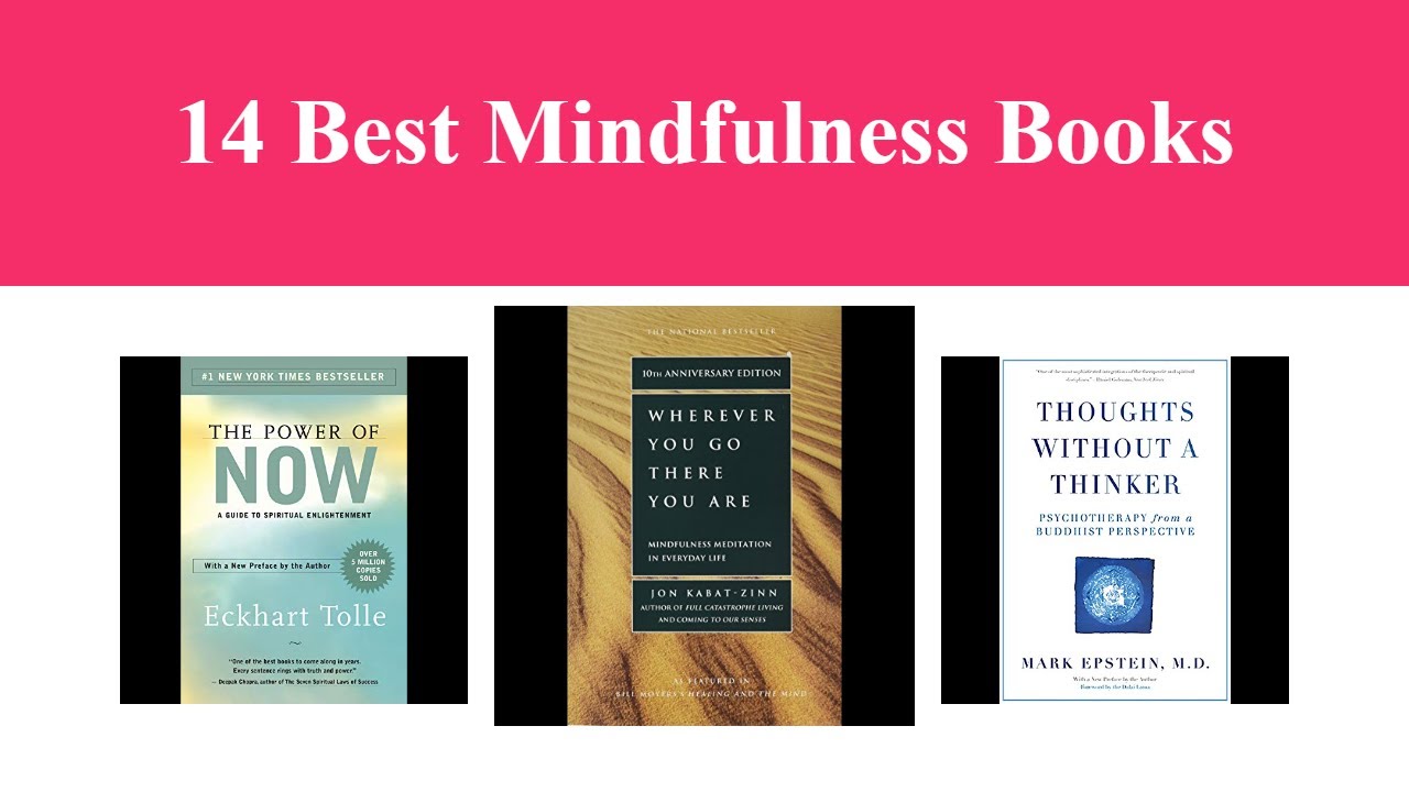 14 Best Mindfulness Books YouTube