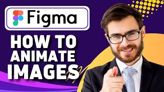 How to Animate Images in Figma (Figma Tutorial) screenshot 5