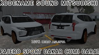 UPDATE V2!Kodename Sound Mitsubishi Pajero Sport 2010 Cumi Darat | BUSSID V 4.3.2 FREE NO PASSWORD