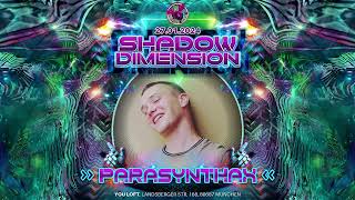 Parasynthax Live @ Shadow Dimension - Dark FullON Mix DJ Set