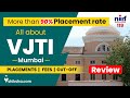 Veermata Jijabai Technological Institute (VJTI) Mumbai Review