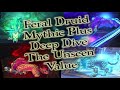 Feral Druid Mythic Plus Deep Dive The Unseen Value