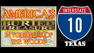 BURIED TREASURE IN YOUR NECK OF THE WOODS CHAMBERS COUNTY TEXAS