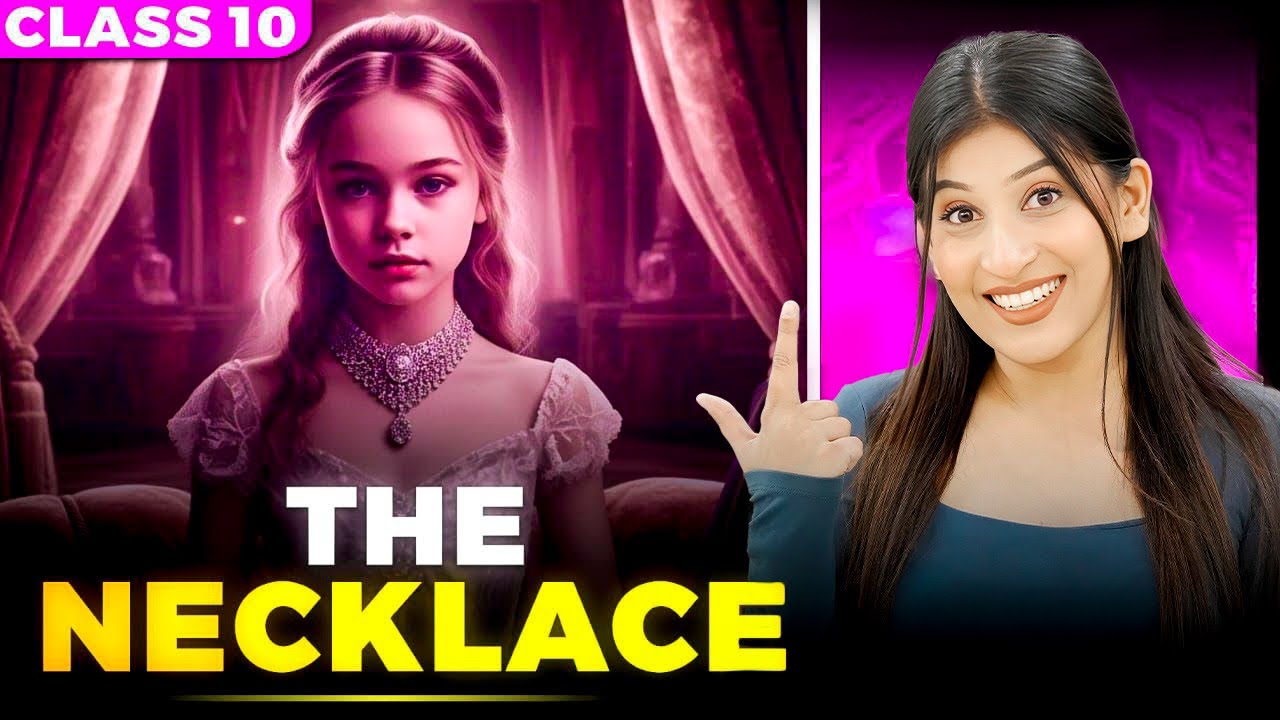 the-necklace-class-10-imp-keywords-theme-characters-by-kriti-di