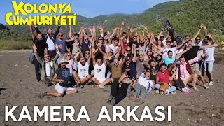 Kolonya Cumhuriyeti - Kamera Arkası