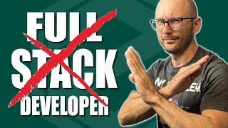 I DON'T WANT TO BE A FULL-STACK DEVELOPER ANYMORE