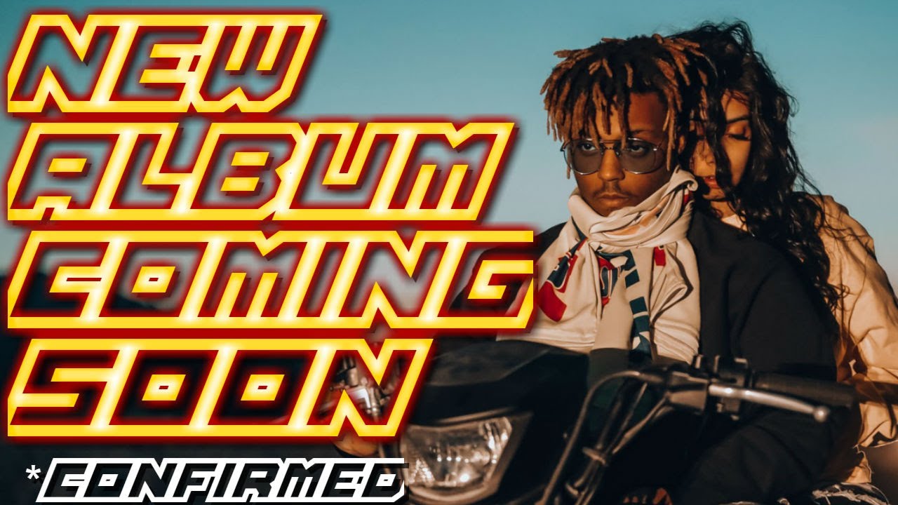 Juice Wrld New Album Coming Soon (CONFIRMED) YouTube