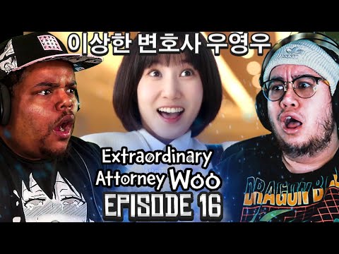 FINALE! | Extraordinary Attorney Woo EP 16 GROUP REACTION | 이상한 변호사 우영우
