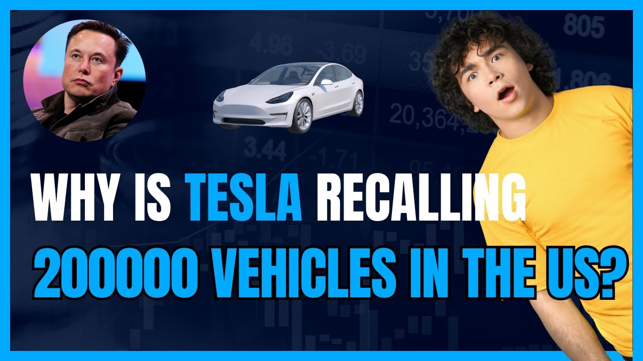 Why Tesla Is Recalling 200000 Vehicles In The US? tesla elonmusk