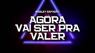 PLAYBACK - AGORA VAI SER PRA VALER - TBT WESLEY SAFADÃO (KARAOKÊ)