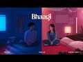 Bhaagi audio  pincool x rajnish saikia  fariyaad  rooh 