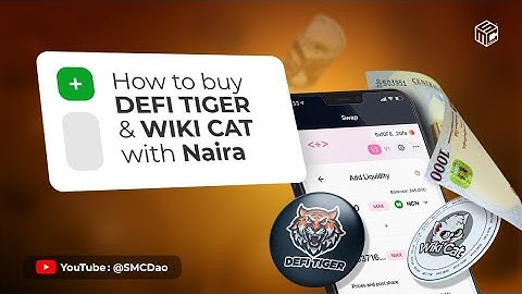 How to buy Wiki Cat & Defi Tiger with Naira