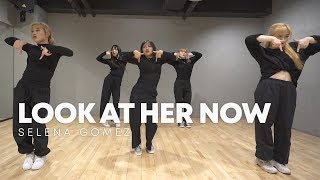 Selena gomez - look at her now / 실용무용 중급반 choreography