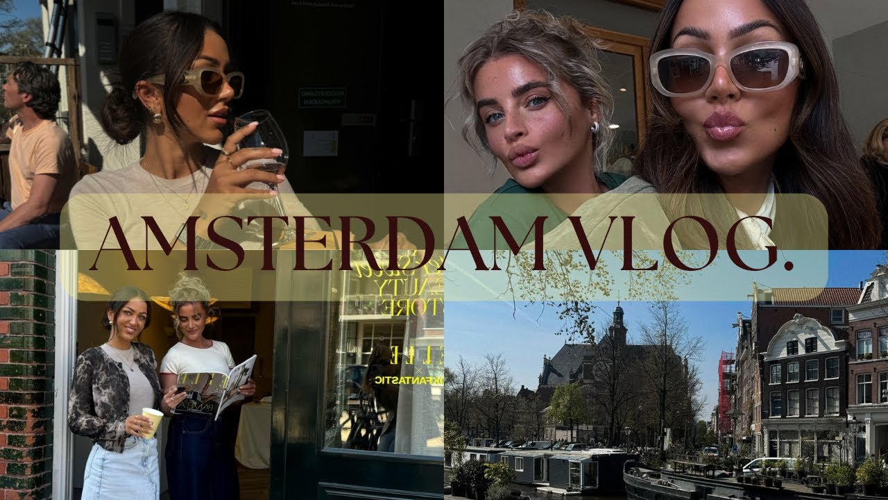 SPEND 72 HOURS IN AMSTERDAM WITH US!