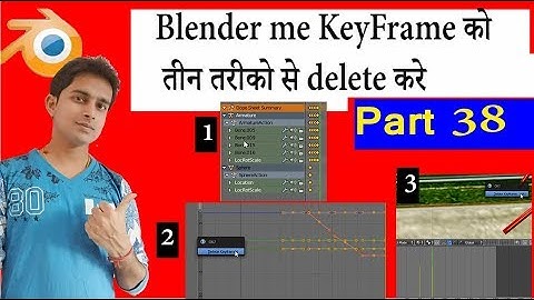 How To Delete KeyFrame in Blender 3D Animatiom Tutorial part 38 in Hindi