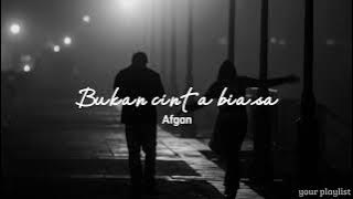 Download lagu Bukan cinta biasa (speed up version)